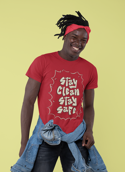 Red Stay Clean Stay Safe T-Shirt