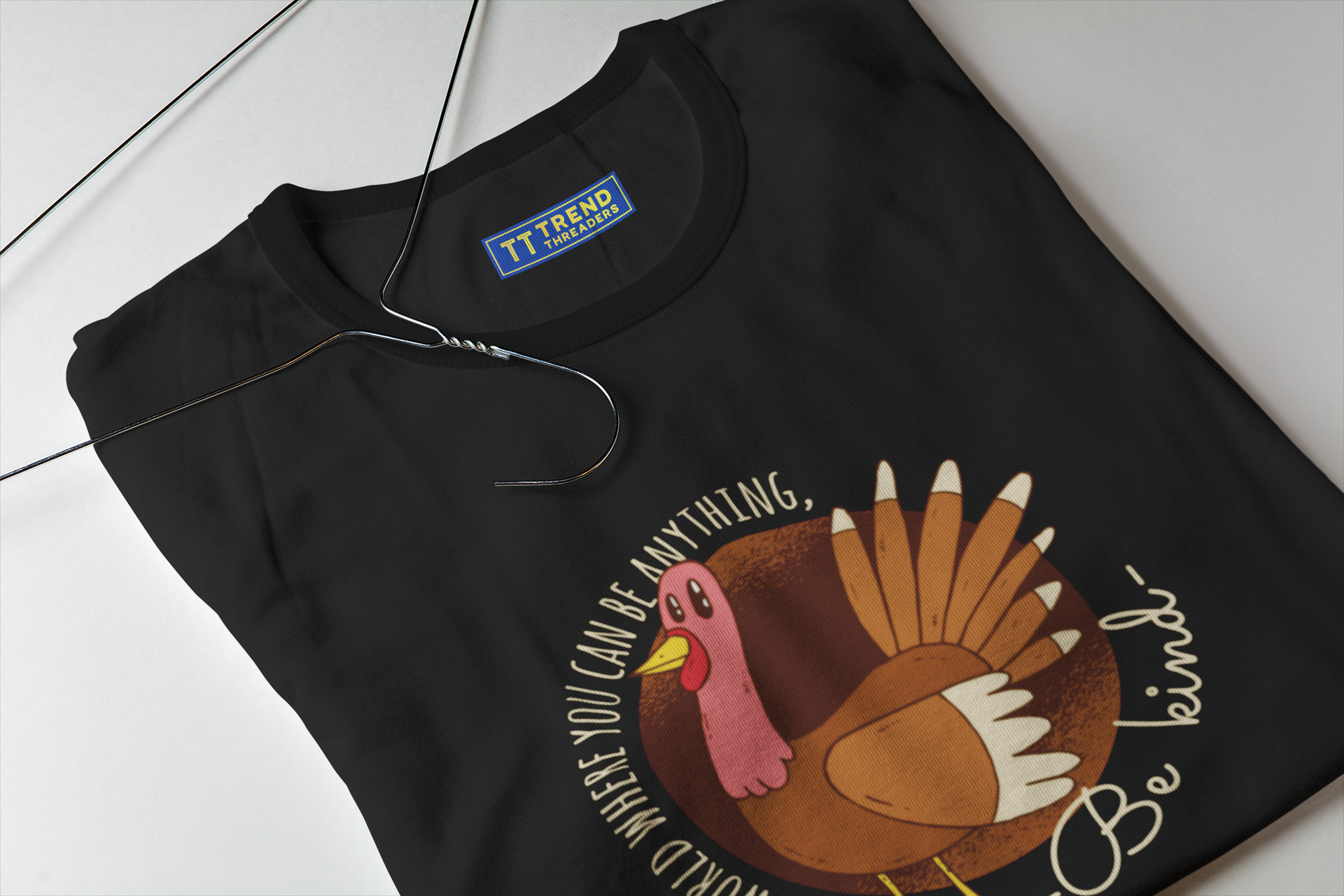 Be Kind this Turkey Szn