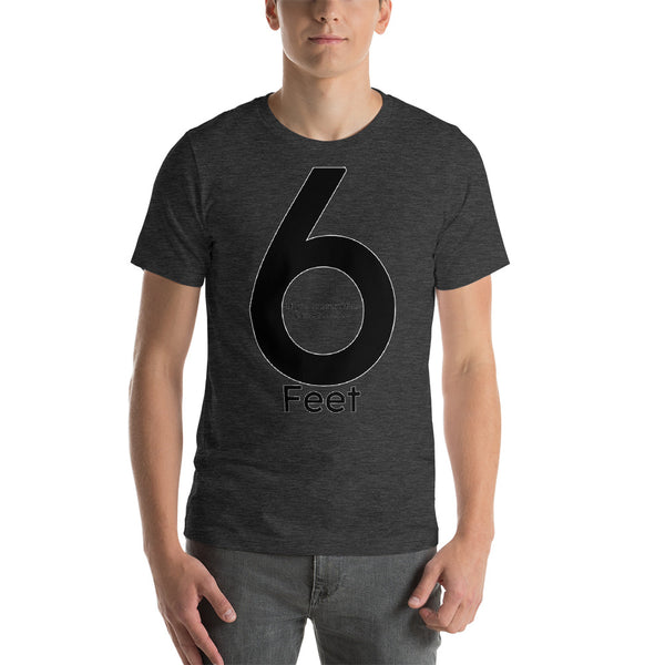 Black Can you see it 6 Feet T-Shirt