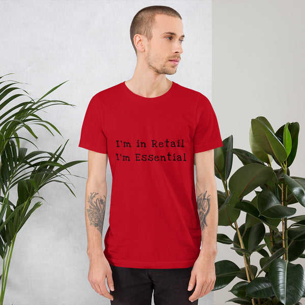 Red I'm in Retail I'm Essential T-Shirt