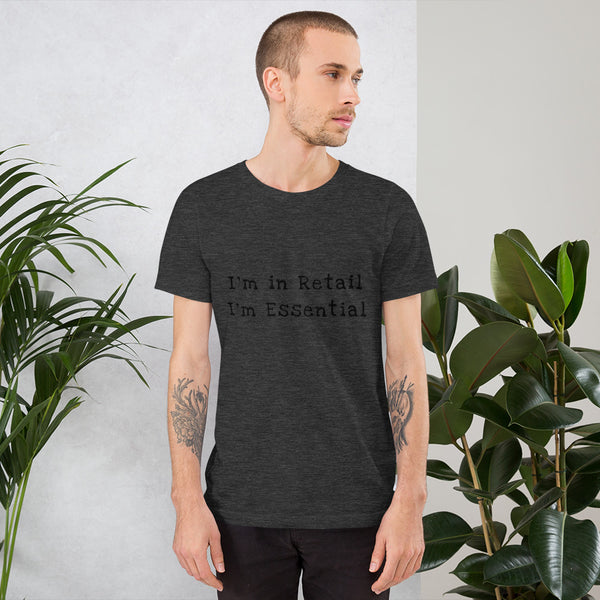 Black I'm in Retail I'm Essential T-Shirt