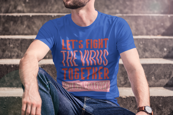 Blue  Let's Fight the Virus Together T-Shirt