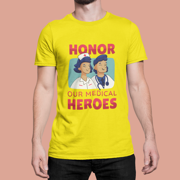 Yellow Honor our Medical Hero's T-Shirt